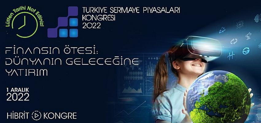 6-turkiye-sermaye-piyasalari-kongresi-finansin-otesi-dunyanin-gelecegine-yatirim-temasiyla-1-aralikta-gerceklesecek.jpg