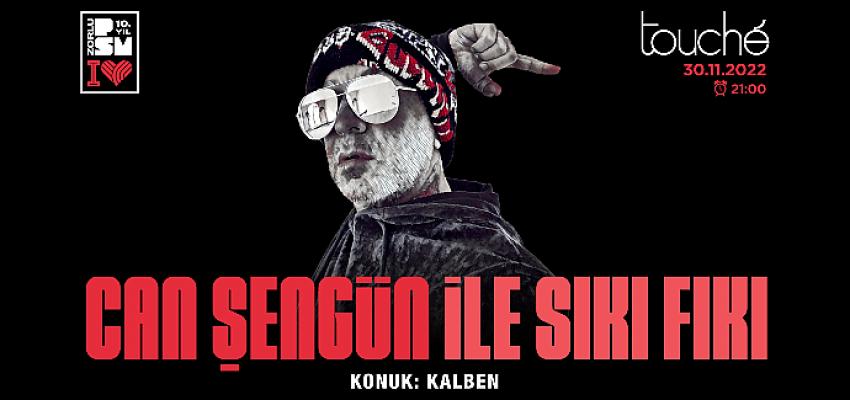 kalben-zorlu-psm-touchede-can-sengun-ile-siki-fikiya-konuk-oluyor.png