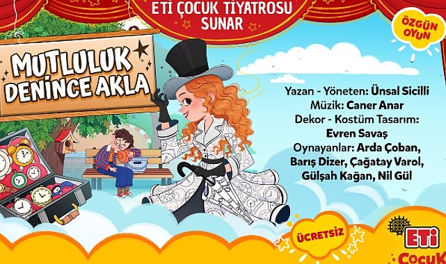 eti-cocuk-tiyatrosu-mutluluk-denince-akla-ile-somestr-tatilinde-istanbulda-cocuklarla-bulusuyor.jpg