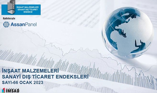 turkiye-imsad-dis-ticaret-endeksi-sonuclarini-aciklandi-insaat-malzemeleri-ihracati-ocakta-224-milyar-dolar-oldu.jpg
