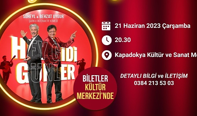 suheyl-ve-behzat-uygur-kardesler-hey-gidi-gunler-adli-oyunlarini-nevsehirde-sahneleyecek.jpg