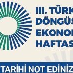 iii-turkiye-dongusel-ekonomi-haftasi-7-8-9-kasimda-gerceklestirilecek.jpg